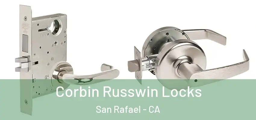  Corbin Russwin Locks San Rafael - CA